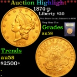 ***Auction Highlight*** 1874-p Gold Liberty Double Eagle $20 Graded Choice AU/BU Slider By USCG (fc)