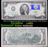 1976 $2 Federal Reserve Note 1st Day of Issue, with Stamp Grades Gem CU