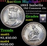 ***Auction Highlight*** 1893 Isabella Isabella Quarter 25c Graded GEM Unc By USCG (fc)