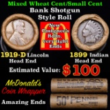 Mixed small cents 1c orig shotgun roll, 1919-d Wheat Cent, 1899 Indian Cent other end, McDonalds Wra