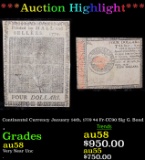 ***Auction Highlight*** Continental Currency January 14th, 1779 $4 Fr-CC90 Sig G. Bond Grades Choice