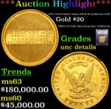 ***Auction Highlight*** 1853 United States Assay 900 K-18 Calafornia Gold Assay $20 Graded Unc Detai