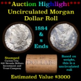 ***Auction Highlight*** 1884 & S Uncirculated Morgan Dollar Shotgun Roll (fc)