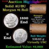 ***Auction Highlight*** AU/BU Slider Brinks Shotgun Morgan $1 Roll 1890 & O Ends Virtually UNC (fc)