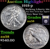 ***Auction Highlight*** 1918-p Walking Liberty Half Dollar 50c Graded Choice AU/BU Slider BY USCG (f