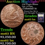 ***Auction Highlight*** 1787 Fugio States Uni, 4 Cinq Colonial Cent 1c Graded Select Unc BN By USCG