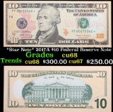 *Star Note* 2017A $10 Federal Reserve Note Grades Gem++ CU