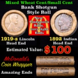Mixed small cents 1c orig shotgun roll, 1919-s Wheat Cent, 1892 Indian Cent other end, McDonalds Wra