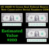 3X 1969D $1 Green Seal Federal Reseve Note Consecutive Serial Numbers Grades Gem CU