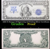 Proof 1899 $5 Bureau of Engraving & Printing Silver Certificate Grades Proof