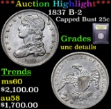 ***Auction Highlight*** 1837 B-2 Capped Bust Quarter 25c Graded Unc Details By USCG (fc)