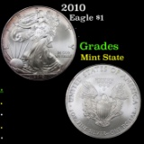 2010 Silver Eagle Dollar $1 Grades Mint State