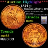 ***Auction Highlight*** 1874-p Seated Liberty Dime 10c Graded Select Unc By USCG (fc)