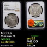 NGC 1880-o Morgan Dollar $1 Graded au details By NGC