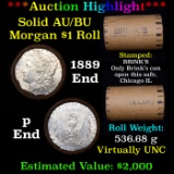 ***Auction Highlight*** AU/BU Slider Brinks Shotgun Morgan $1 Roll 1889 & P Ends Virtually UNC (fc)