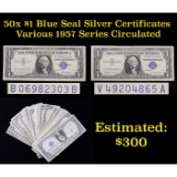 50x $1 Blue Seal Silver Certificates Various 1957 Series Circulated Grades