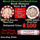 Mixed small cents 1c orig shotgun roll, 1917-s Wheat Cent, 1899 Indian Cent other end, Seal Strong W