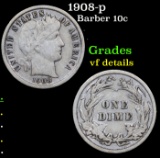 1908-p Barber Dime 10c Grades vf details