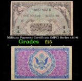 Military Payment Certificate (MPC) Series 481 $1 f+