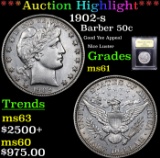 ***Auction Highlight*** 1902-s Barber Half Dollars 50c Graded BU+ By USCG (fc)