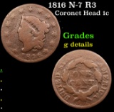 1816 N-7 R3 Coronet Head Large Cent 1c Grades g details