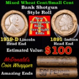 Mixed small cents 1c orig shotgun roll, 1919-d Wheat Cent, 1891 Indian Cent other end, McDonalds Wra