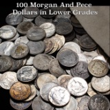 ***Auction Highlight*** 100 Morgan And Pece Dollars in Lower Grades (fc)