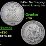 1845-o No Drapery Seated Half Dollar 50c Grades vf, very fine