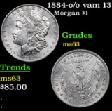 1884-o /o vam 13 Morgan Dollar $1 Grades Select Unc