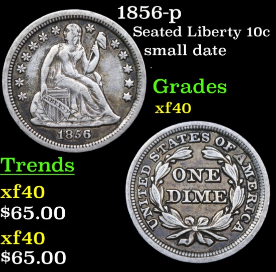 1856-p Seated Liberty Dime 10c Grades xf