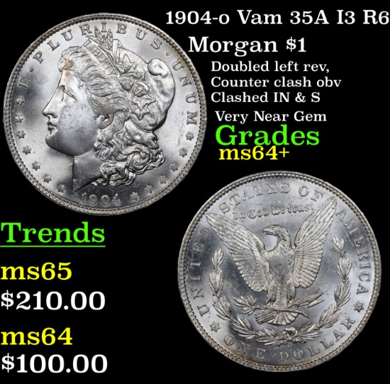 1904-o Vam 35A I3 R6 Morgan Dollar $1 Grades Choice+ Unc