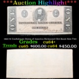 ***Auction Highlight*** 1863 $1 Confederate States of America Richmond CSA Bank Note T-62 Grades Cho