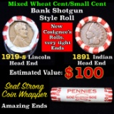 Mixed small cents 1c orig shotgun roll, 1919-s Wheat Cent, 1891 Indian cent other end, Seal Strong W