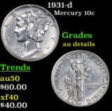 1931-d Mercury Dime 10c Grades AU Details