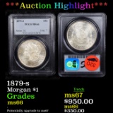 ***Auction Highlight*** PCGS 1879-s Morgan Dollar $1 Graded ms66 By PCGS (fc)