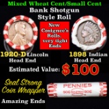 Mixed small cents 1c orig shotgun roll, 1920-d Wheat Cent, 1898 Indian cent other end, Seal Strong W