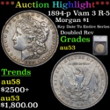 ***Auction Highlight*** 1894-p Vam 3 R-5 Morgan Dollar $1 Graded au53 By SEGS (fc)