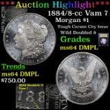 ***Auction Highlight*** 1884/8-cc Vam 7 Morgan Dollar $1 Graded Choice Unc DMPL By USCG (fc)