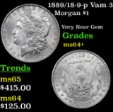 1889/18-9-p Vam 3 Morgan Dollar $1 Grades Choice+ Unc