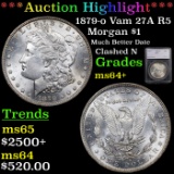 ***Auction Highlight*** 1879-o Vam 27A R5 Morgan Dollar $1 Graded ms64+ By SEGS (fc)