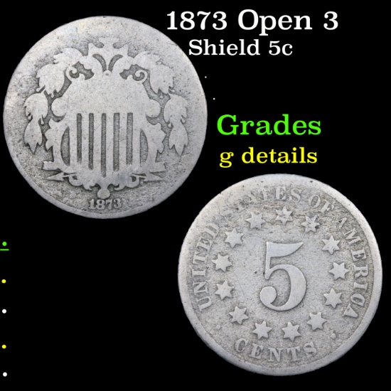 1873 Open 3 Shield Nickel 5c Grades g details