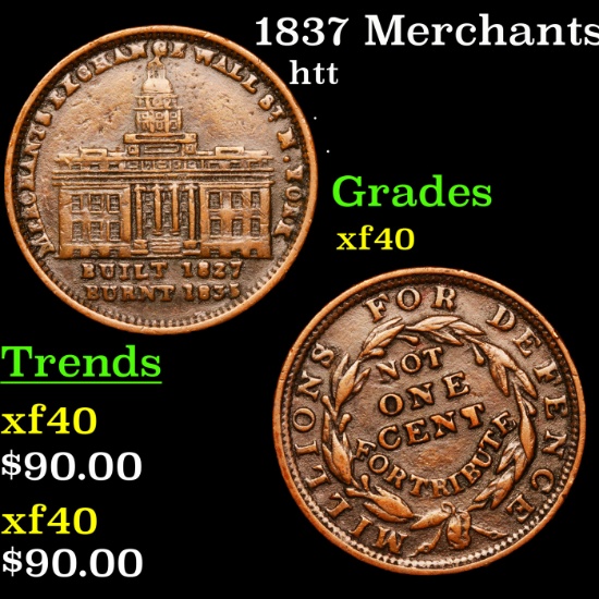 1837 Merchants Exchange Ht-293 Hard Times Token 1c Grades xf