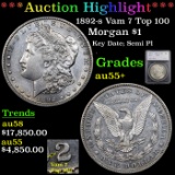 ***Auction Highlight*** 1892-s Vam 7 Top 100 Morgan Dollar $1 Graded au55+ By SEGS (fc)