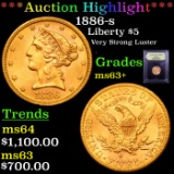 ***Auction Highlight*** 1886-s Gold Liberty Half Eagle $5 Graded Select+ Unc By USCG (fc)