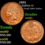 1881 Indian Cent 1c Grades Choice AU/BU Slider+