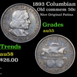 1893 Columbian Old Commem Half Dollar 50c Grades Choice AU