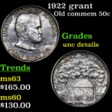 1922 grant Old Commem Half Dollar 50c Grades Unc Details