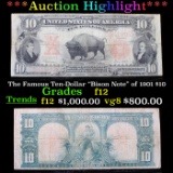 ***Auction Highlight*** The Famous Ten-Dollar 