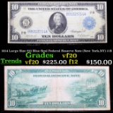 1914 Large Size $10 Blue Seal Federal Reserve Note (New York,NY) 2-B Grades vf, very fine