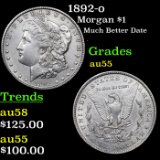 1892-o Morgan Dollar $1 Grades Choice AU